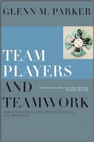 Team Players and Teamwork by Glenn M. Parker: Book Cover