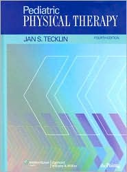 Pediatric Physical Therapy by Jan Stephen Tecklin: Book Cover