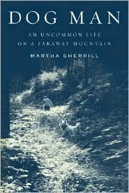 Dog Man by Martha Sherrill: Book Cover