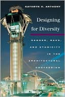 Designing for Diversity Gender Racea nd Ethnicity in the Architectu