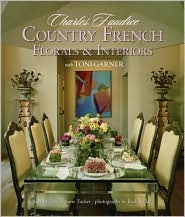 Country French Florals & Interiors by Charles Faudree: Book Cover