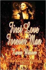 First Love/Forever Man by Karen Wiesner: Book Cover