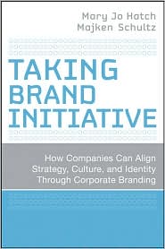 Taking Brand Initiative by Majken Schultz: Book Cover