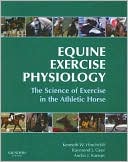 Equine Exercise Physiology: The Science of Exercise in the Athletic Ho
