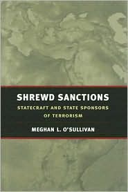 Shrewd Sanctions by O'Sullivan, Meghan L. O'Sullivan, Meghan L.: Book Cover