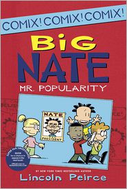 Big Nate: Mr. Popularity