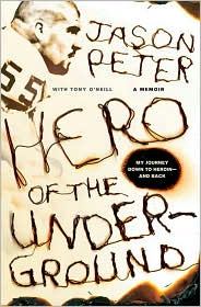 Hero of the Underground by Jason Peter: Book Cover