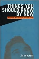 Things You Should Know by Now by Jason Boyett: Book Cover