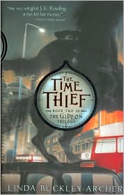 Time Thief (Gideon Trilogy Series #2) by Linda Buckley-Archer: Book Cover