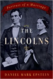 Lincolns by Daniel Mark Epstein: Book Cover
