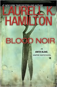 Blood Noir (Anita Blake, Vampire Hunter, Book 16) Audiobook