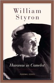 Havanas in Camelot by William Styron: Book Cover