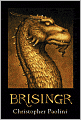 Book Cover Image. Title: Brisingr (Inheritance Cycle #3), Author: by Christopher  Paolini