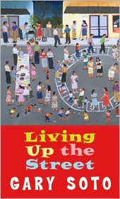 Living Up the Street by Gary Soto: Book Cover