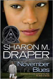November Blues by Sharon M. Draper: Book Cover