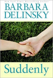 Suddenly by Barbara Delinsky: Book Cover