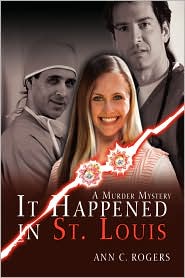 It Happened in St. Louis by Ann C. Rogers: Book Cover