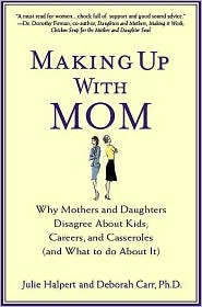 Making Up with Mom by Julie Halpert: Book Cover