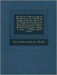 Journal Of A Third Voyage For The Discovery Of A Northwest 