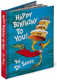 Happy Birthday to You! (Pop-Up) by Dr. Seuss: Book Cover
