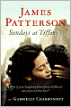 Book Cover Image. Title: Sundays at Tiffany's, Author: by James  Patterson