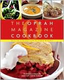 O, The Oprah Magazine Cookbook by Editors Of O Magazine
