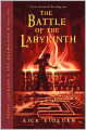 Book Cover Image. Title: The Battle of the Labyrinth (Percy Jackson and the Olympians Series #4), Author: by Rick  Riordan