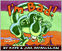 Book Cover Image. Title: I'm Bad!, Author: by Kate  McMullan