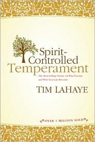 Spirit-Controlled Temperament by Tim LaHaye: Book Cover