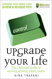 Upgrade Your Life by Gina Trapani: Book Cover