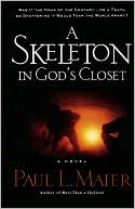 A Skeleton in God's Closet by Paul L. Maier