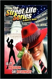 The Street Life Series by Kevin M. Weeks: Book Cover
