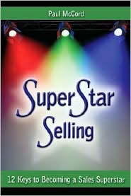 SuperStar Selling by Paul McCord: Book Cover