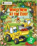 Who's New at the Zoo? (John Deere Series)