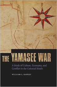 The Yamasee War by William L. Ramsey: Book Cover