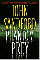 Book Cover Image. Title: Phantom Prey, Author: by John  Sandford