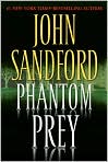 Book Cover Image. Title: Phantom Prey, Author: by John  Sandford