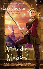 Armed and Magical by Lisa Shearin: Book Cover