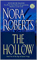 Book Cover Image. Title: The Hollow (Sign of Seven Series #2), Author: by Nora  Roberts