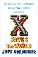 X Saves the World