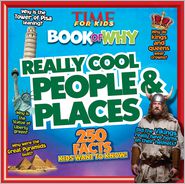 TIME for Kids The Big Book of Why: Really Cool People and 