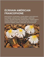 Crivain Am Ricain Francophone: Marguerite Yourcenar, Julien 