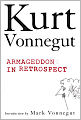 Book Cover Image. Title: Armageddon in Retrospect: And Other New and Unpublished Writings on War and Peace, Author: by Kurt  Vonnegut