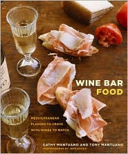 Wine Bar Food by Cathy Mantuano: Book Cover