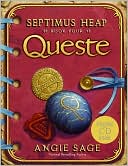 Queste (Septimus Heap Series #4) by Angie Sage