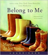 Belong to Me by Marisa de los Santos: CD Audiobook Cover