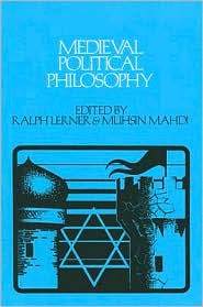 Medieval Political Philosophy by Ralph Lerner: Book Cover