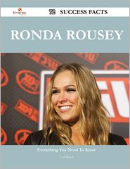 Ronda Rousey 72 Success Facts - Everything You Need to Know 