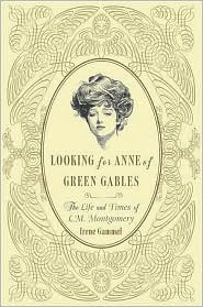 Looking for Anne of Green Gables by Irene Gammel: Book Cover