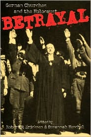 Betrayal by Robert P. Ericksen: Book Cover